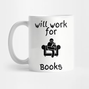 Will Work for Books Mug